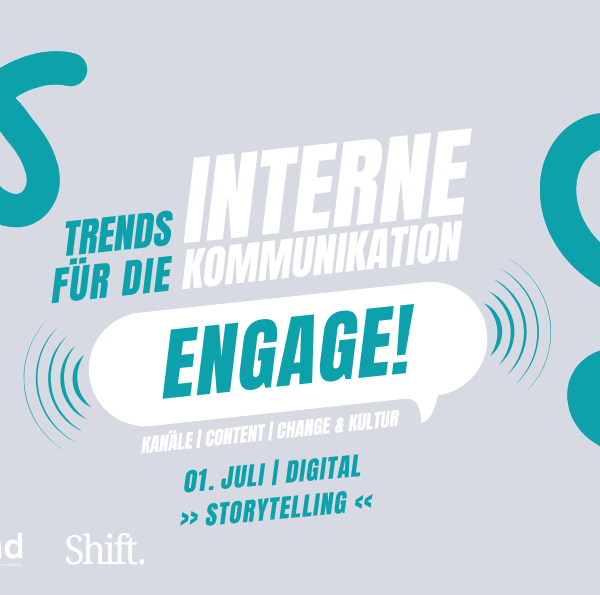ENGAGE! Storytelling in der Internen Kommunikation